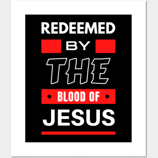 Redeemed By The Blood Of Jesus | Christian Typography Posters and Art